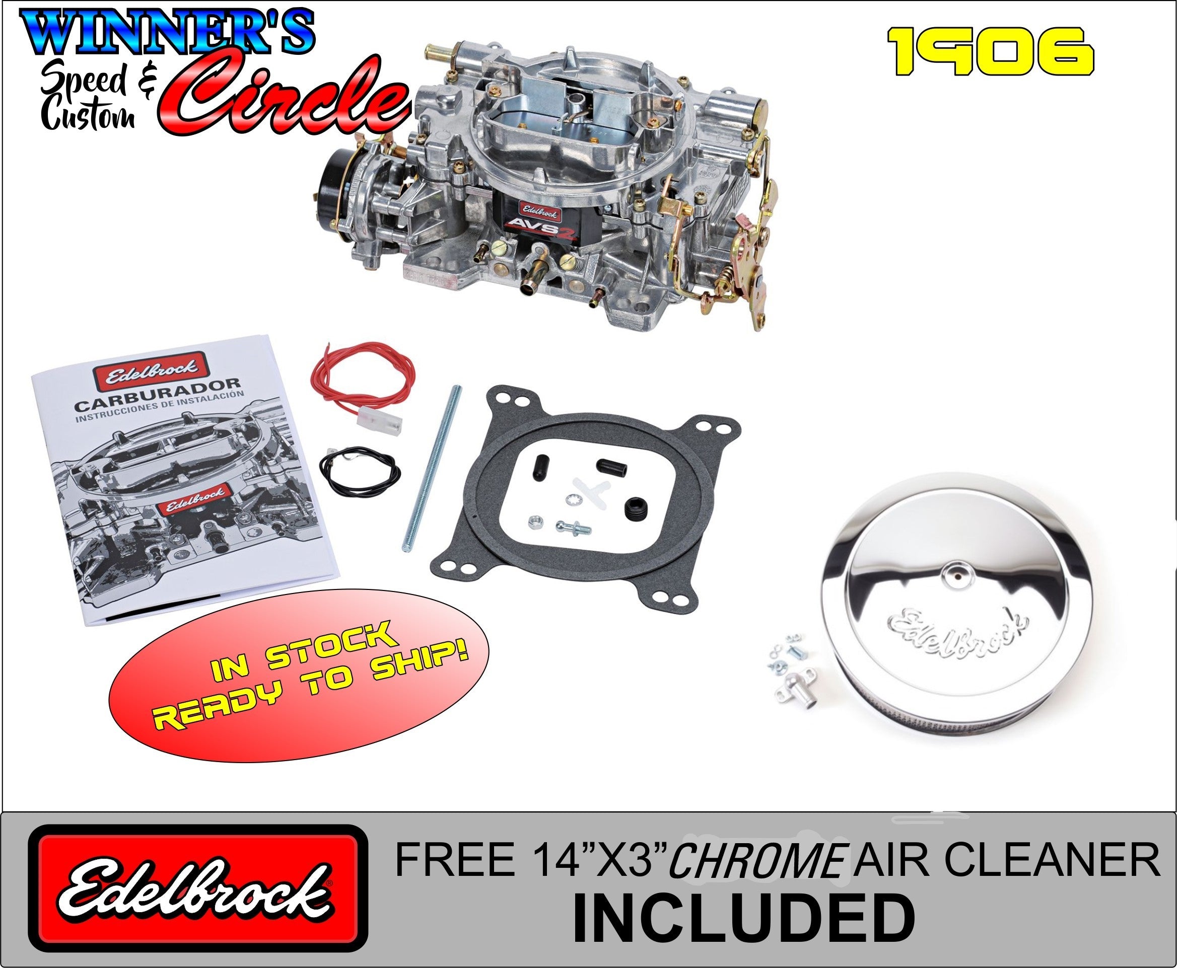 Edelbrock 1906 AVS2 Carburetor 650 CFM Electric Choke · Winners Circle