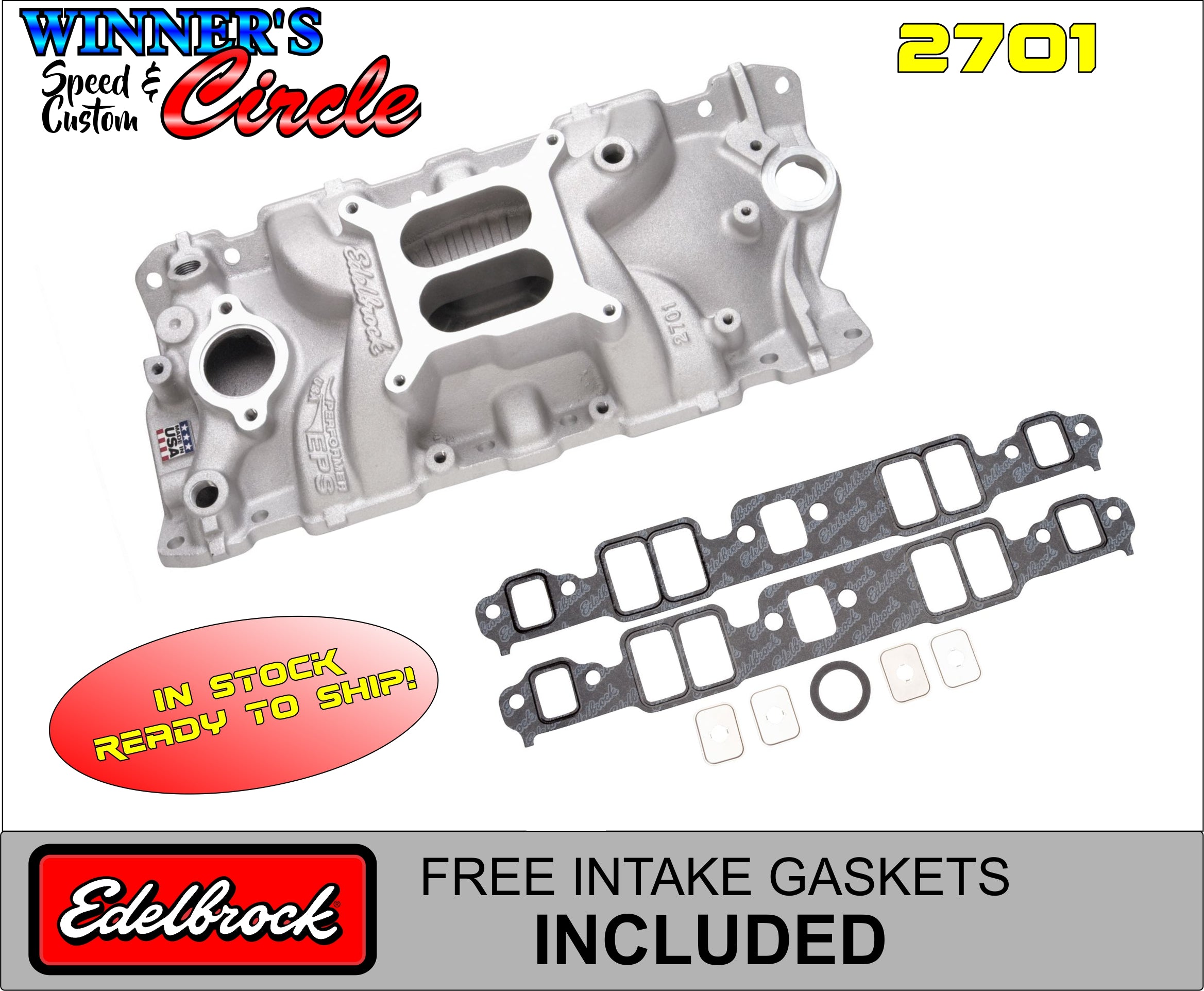 Edelbrock 2701 SBC Performer EPS Intake Manifold · Winners Circle
